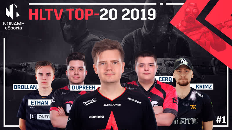 Hltv top 20 2019 #1 ethan, brollan, cerq, krimz, dupreeh