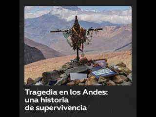 La tragedia de los andes la historia de supervivencia que vuelve a la luz