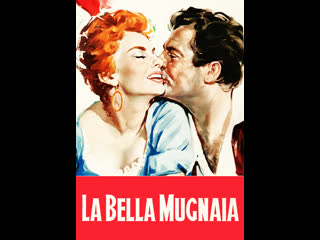 La bella mugnaia (1955) 720p