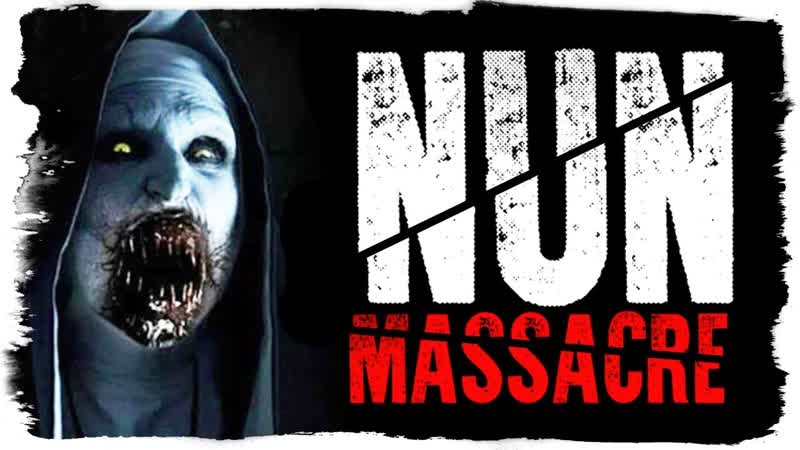 Thebraindit проклятие монахини на вебку! ● nun massacre