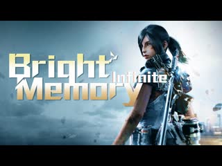 Bright memory infinite ◆ скоростной шутер созданный одним человеком ◆ стрим