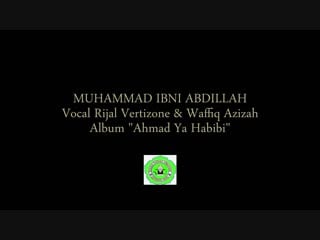 Rijal vertizone muhammad ibni abdillah ft wafiq azizah (official video lirik) mp4