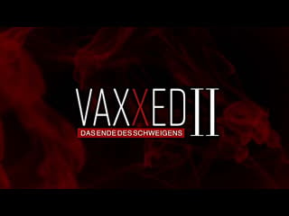 Vaxxed 2 das ende des schweigens 2020 deutsch