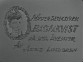 Etienne glaser "mästerdetektiven blomkvist på nya äventyr" 1966