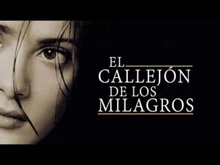 El callejón de los milagros (1994)