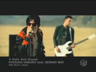 Kyosuke himuro feat gerard way safe and sound