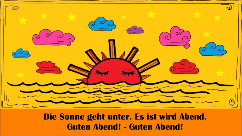 Guten morgen, guten tag, guten abend und gute nacht