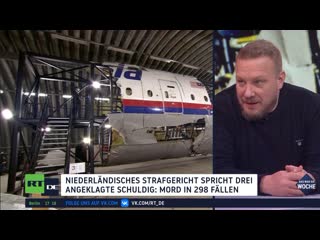 Thomas röper zum mh17 gerichtsurteil "offensichtlich einseitig und ein weiteres puzzleteil im antirussischen hype"