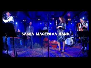 Sasha magerova band live in kozlov club