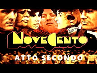 Novecento atto secondo (1976) 720p