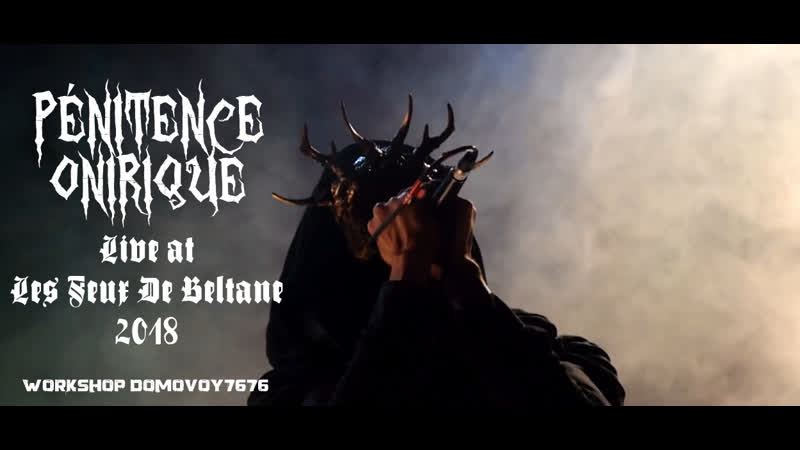 Pénitence onirique live at les feux de beltane 2018