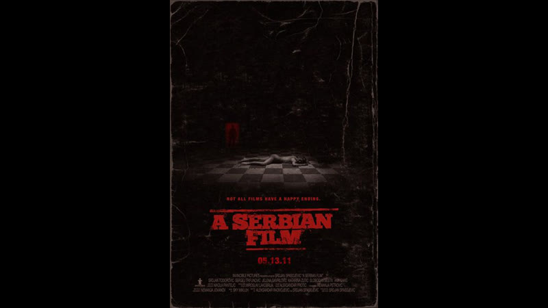 Сербский фильм a serbian film (2010) сербия
