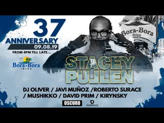 Stacey pullen, dj oliver and more live @ 37th anniversary bora bora ibiza ibiza