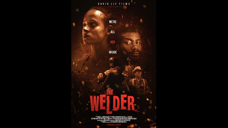 Сварщик (2021) the welder