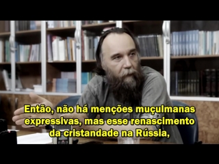 Aleksandr dugin comenta a escatologia russa e