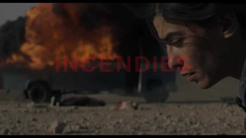 Incendies (2010) пожары