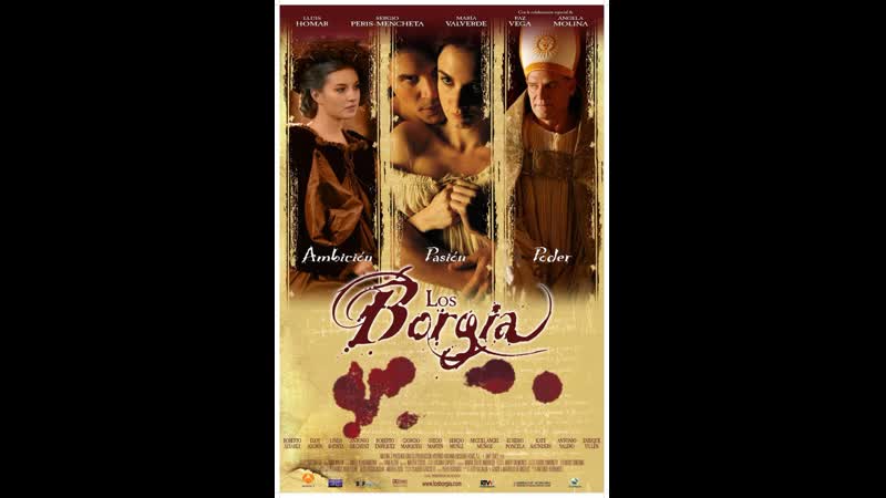 Борджиа los borgia (2006) испания