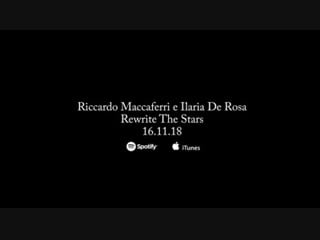 Riccardo maccaferri ilaria de rosa rewrite the stars