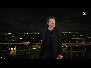 Les 130 ans de la tour eiffel marc lavoine paris