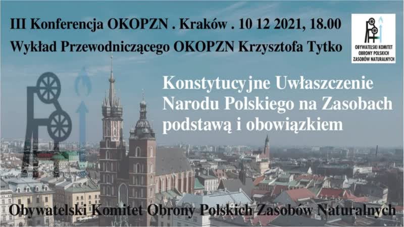 Cz 1 iii konferencja okopzn kraków wykład krzysztofa tytko
