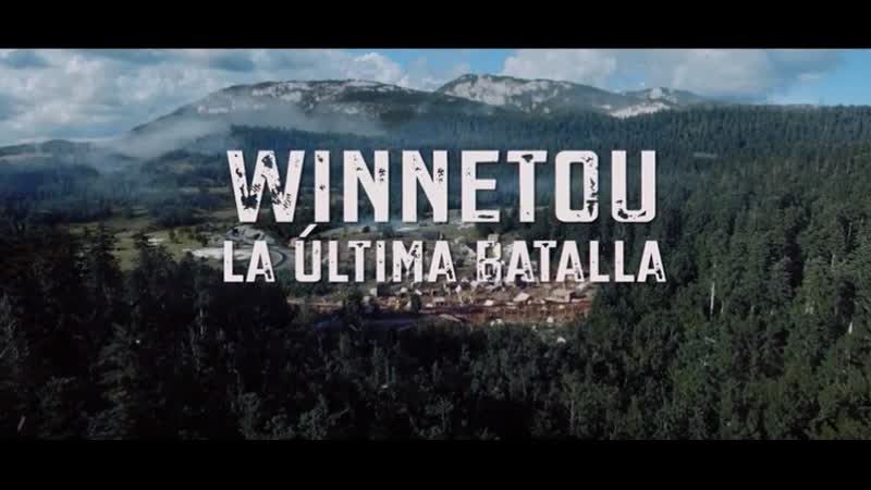 Winnetou la última batalla (2016 español/castellano)