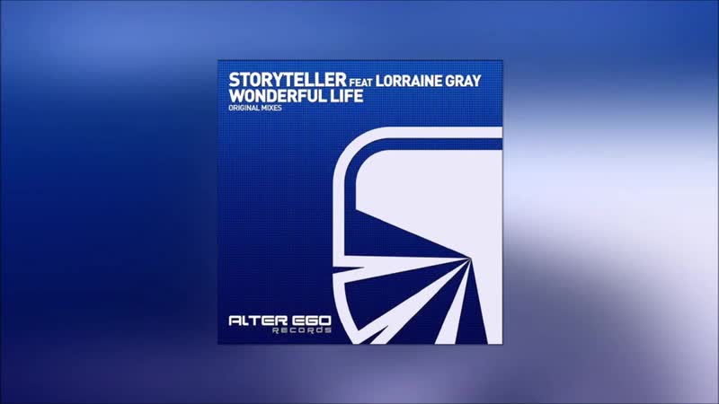 Storyteller feat lorraine gray wonderful life (radio edit) 2020 06 30 22 57 32 1 243