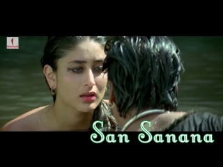 San sanana ¦ hd ¦ full song ¦ asoka ¦ shah rukh khan ¦ kareena kapoor ( )