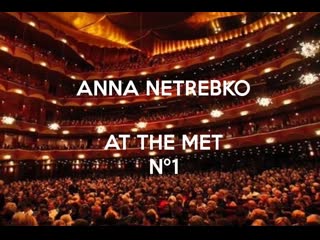 Anna netrebko at the met nº 1 i puritani, anna bolena, roméo & juliette ( abridged ) hd