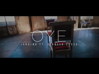 «oye» – jandino, isabela souza