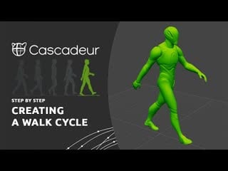 Creating a walk cycle in cascadeur