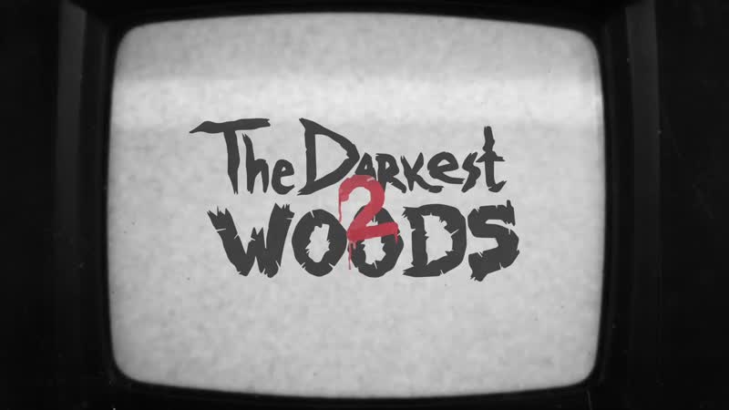 The darkest woods 2 gameplay trailer