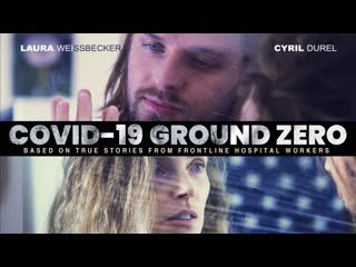 Эпицентр covid 19 (2022) covid 19 ground zero