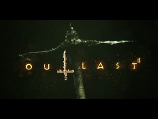 Прохождение outlast 2 – часть 8 сошествие