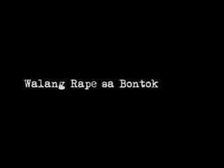 Bontok, rapeless / walang porn sa bontok (2016) dir lester valle