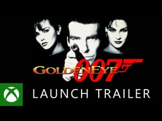 Goldeneye 007 – xbox game pass launch trailer