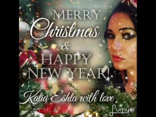 Katia eshta merry christmas and happy new year