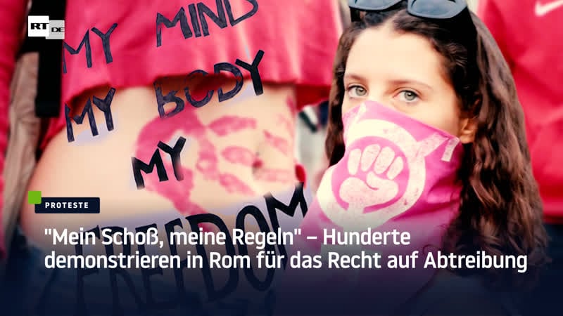 "mein schoss, meine regeln" – hunderte demonstrieren in rom für das recht auf abtreibung