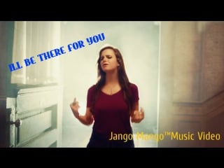 Ill be there for you tiffany alvord, casey breves (slomo music video!)