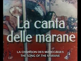 La canta delle marane fra