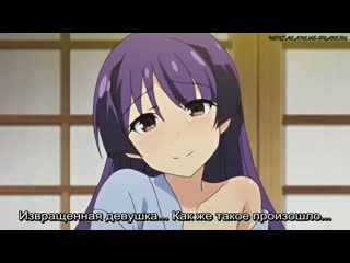 Koinaka koinaka de hatsukoi x nakadashi sexual life the animation с русскими субтитрами [hentai/хентай[