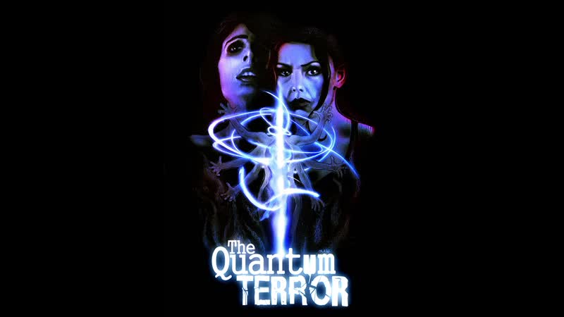 Квантовый ужас (2022) the quantum porn