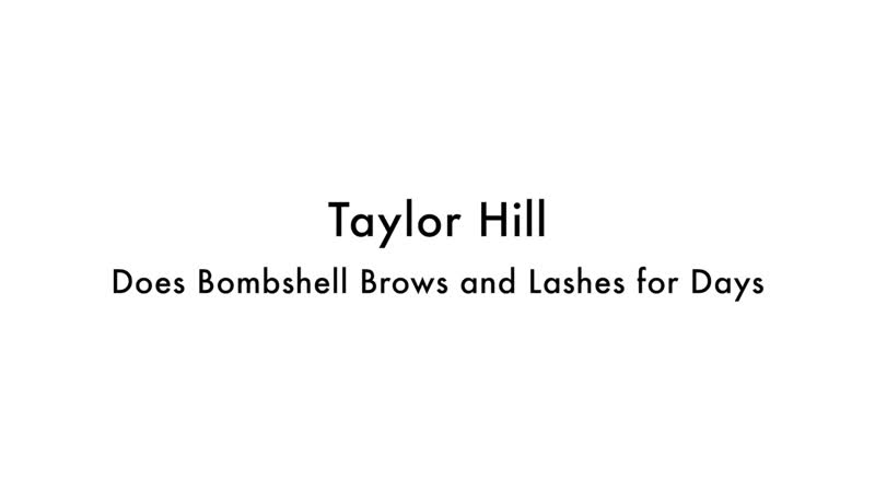Watch tpornr hill get bombshell brows and lashes for days ( 720 x 1280 ) mp4