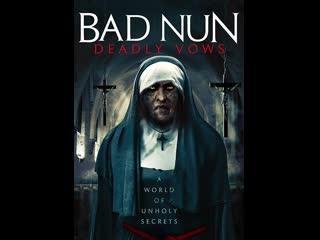 Пробуждение монахини / the watcher 2 (awakening the nun) (bad nun deadly vows) 2020