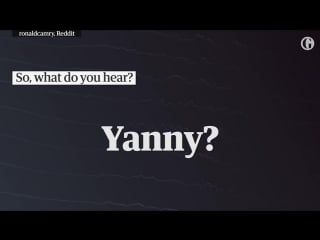 Yanny or laurel?