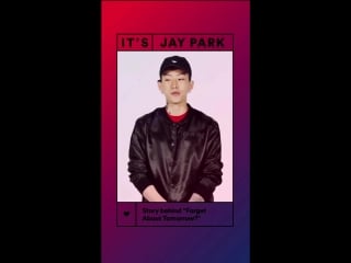 [spotify] meet jay park, the first asian american signed to jay z’s roc nation jay talks about forget about tomorrow’