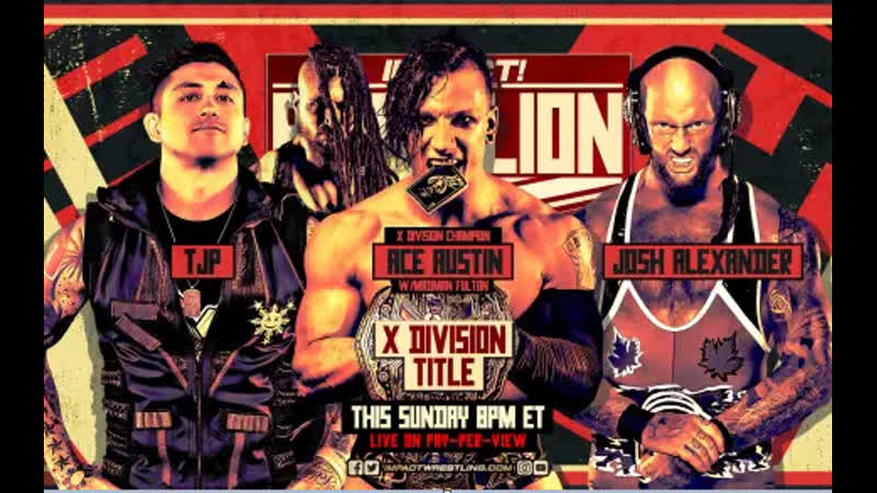 Ace austin w/madman fulton vs tjp vs josh alexander