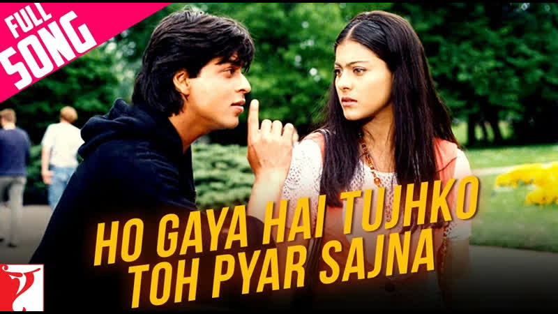 Ho gaya hai tujhko full song dilwale dulhania le jayenge, shah rukh khan, kajol, lata mangeshkar