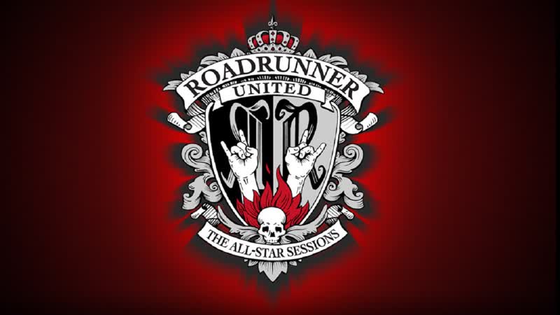 Roadrunner united the all stars sessions (2005) rus