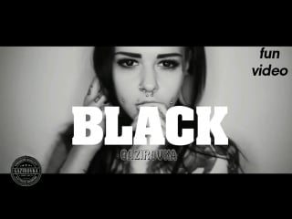 Gaziroa black [fun video] (блэк бакарди 2017 black bacardi не говори мне хватит, снимай своё платье • танцы в моей кровати)