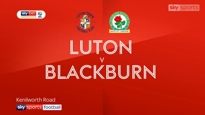 «лутон таун» «блэкберн роверс» 32 (sky sports)